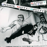Barney Wilen - Inside Nitty = Gritty