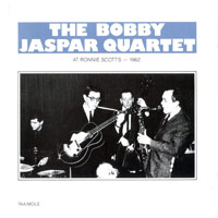 Bobby Jaspar All Stars - The Bobby Jaspar Quartet - At Ronnie Scott's, 1962