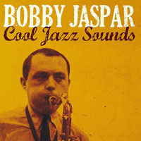 Bobby Jaspar All Stars - Cool Jazz Sounds