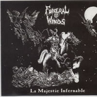Funeral Winds - La Majestie Infernable