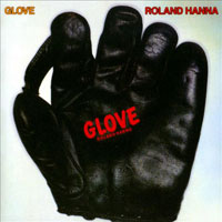 Roland Hanna - Glove