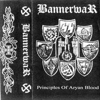Bannerwar - Principles Of Aryan Blood