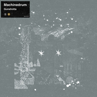 MachineDrum - Gunshotta Ave. (EP)