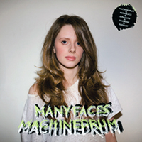 MachineDrum - Many Faces (EP)