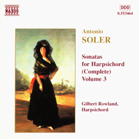 Gilbert Rowland - Antonio Soler: Sonatas For Harpsichord Vol. 3