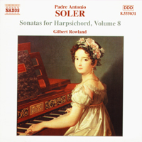 Gilbert Rowland - Antonio Soler: Sonatas For Harpsichord Vol. 8