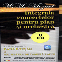 Dana Borsan - Mozart Complete Piano Concertos (CD 1): Concerto No. 5,  KV 175