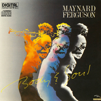 Maynard Ferguson & His Orchestra - Body & Soul