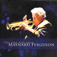 Maynard Ferguson & His Orchestra - The One And Only Maynard Ferguson