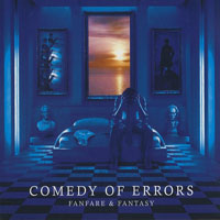Comedy Of Errors - Fanfare & Fantasy