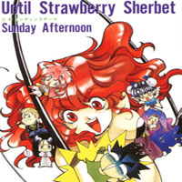 Megumi Hayashibara - Until Strawberry Sherbet (Single)