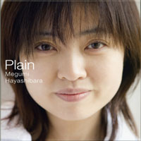 Megumi Hayashibara - Plain (CD 1)