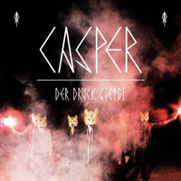 Casper (DEU) - Der Druck Steigt