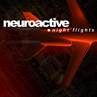 Neuroactive - Night Flights (Single)