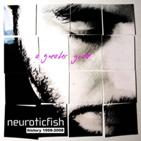 Neuroticfish - A Greater Good