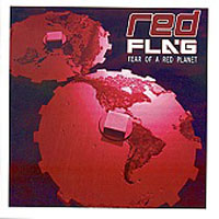 Red Flag (GBR) - Fear Of A Red Planet