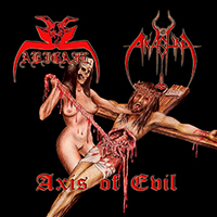Akashah - Axis Of Evil (split)