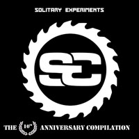 Solitary Experiments - The 10th Anniversary Compilation