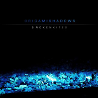 Brokenkites - Origami Shadows Soundtrack