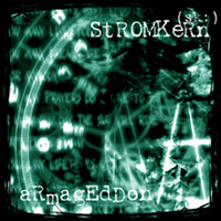 Stromkern - Armageddon / Perfect Remix