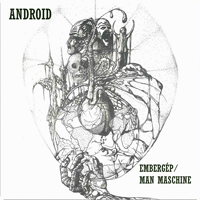 Android - Embergep / Man Maschine