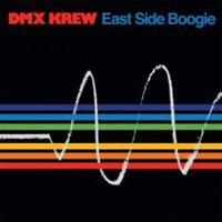 DMX Krew - East Side Boogie (12