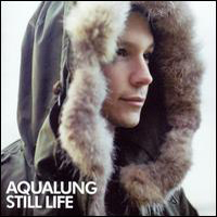 Aqualung - Still Life