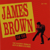 James Brown - Star Time (CD 2 - The Hardest Working Man In Show Business)