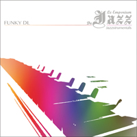 Funky DL - Le Emporium De Jazz Jazz Istrumentals