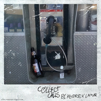 Kendrick Lamar - Collect Calls (Single)