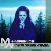 Miranda (SWE) - Mars Needs Women (Maxi-Single)