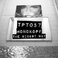 Mondkopf - The Nicest Way (EP)