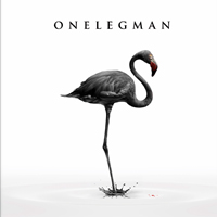 OneLegMan - Do You Really Think This World Was Made For You?