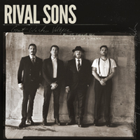 Rival Sons - Great Western Valkyrie (Tour Edition, CD 2)