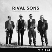 Rival Sons - TIDAL Presents Juke Joint Sessions (EP)