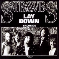 Strawbs - Lay Down (Single)