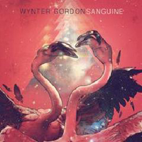 Wynter Gordon - Human Condition, part 2: Sanguine (EP)