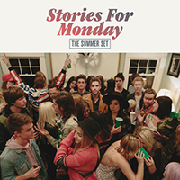Summer Set - Stories For Monday