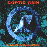 Coptic Rain - Eleven:Eleven