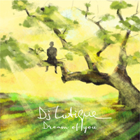DJ Lutique - Dream Of You