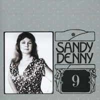 Sandy Denny - The Complete Recordings Box (CD 9 - A Moveable Feast & Rising For The Moon)