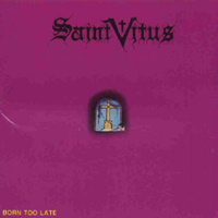 Saint Vitus - Born Too Late