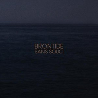 Brontide - Sans Souci