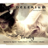 Delerium - Truly (Maxi Single)
