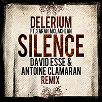 Delerium - Silence (David Esse & Antoine Clamaran Remix) feat.