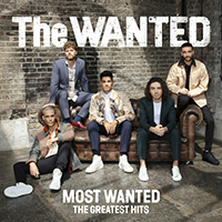 Wanted (GBR) - Most Wanted: The Greatest Hits