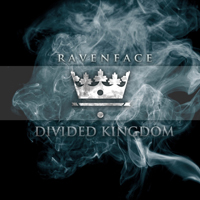 Ravenface - Divided Kingdom (Re-Release 2017)