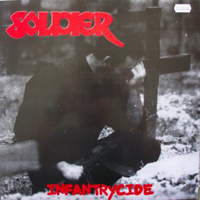 Soldier (GBR) - Infantrycide