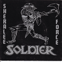Soldier (GBR) - Sheralee / Force (7'' Single)