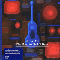 Chris Rea - The Road To Hell And Back (CD 1)